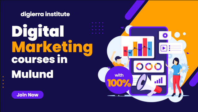 Top 10 Digital Marketing Courses in Mulund with placement digital marketing courses in mulund