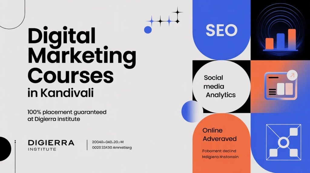 Top 10 Digital Marketing Courses in Kandivali with placement digital marketing courses in kandivali